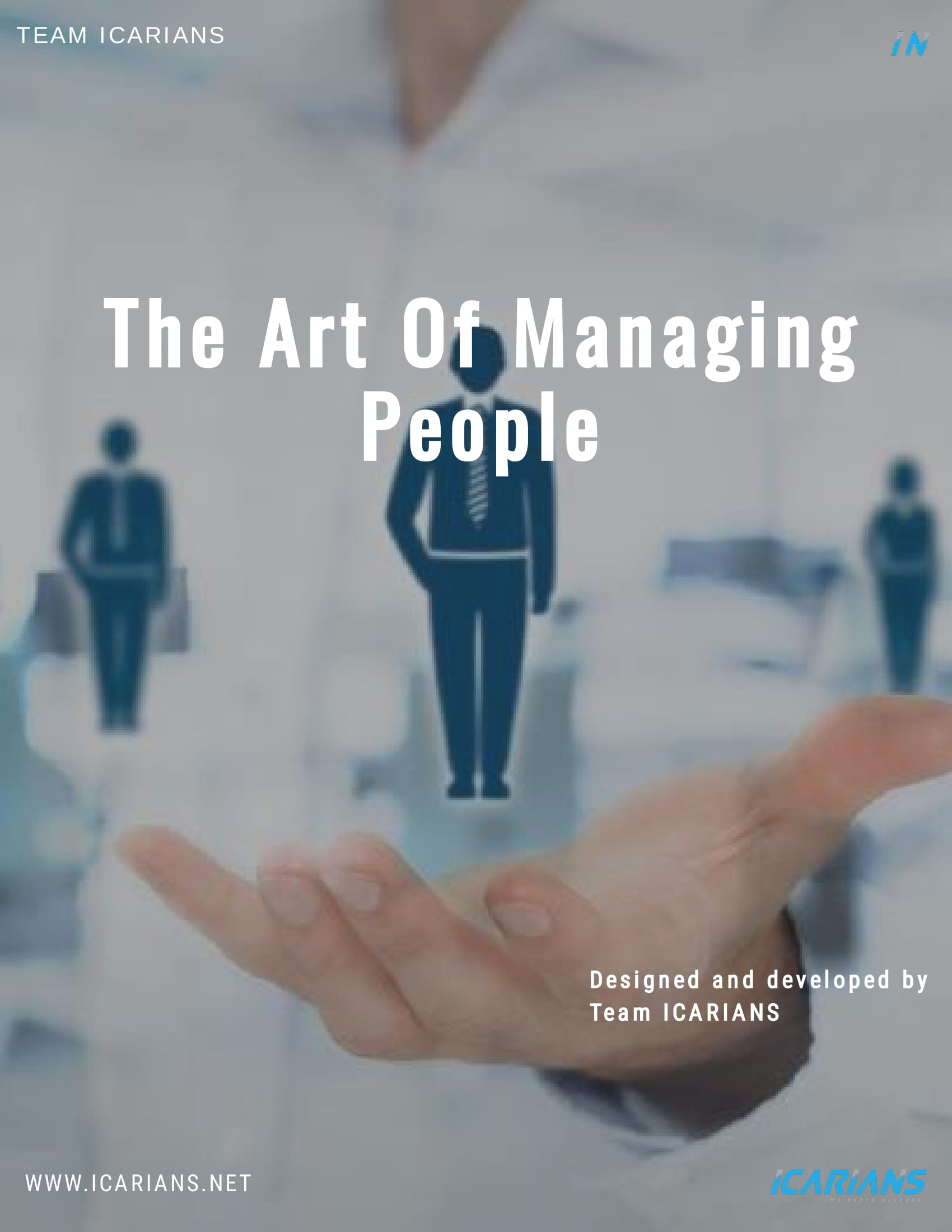 THE ART OF MANAGING PEOPLE